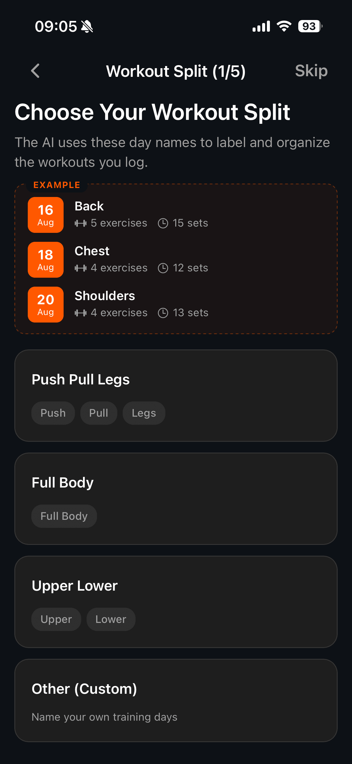 Onboarding screen titled Choose Your Workout Split offering Push Pull Legs, Full Body, Upper Lower and Other Custom