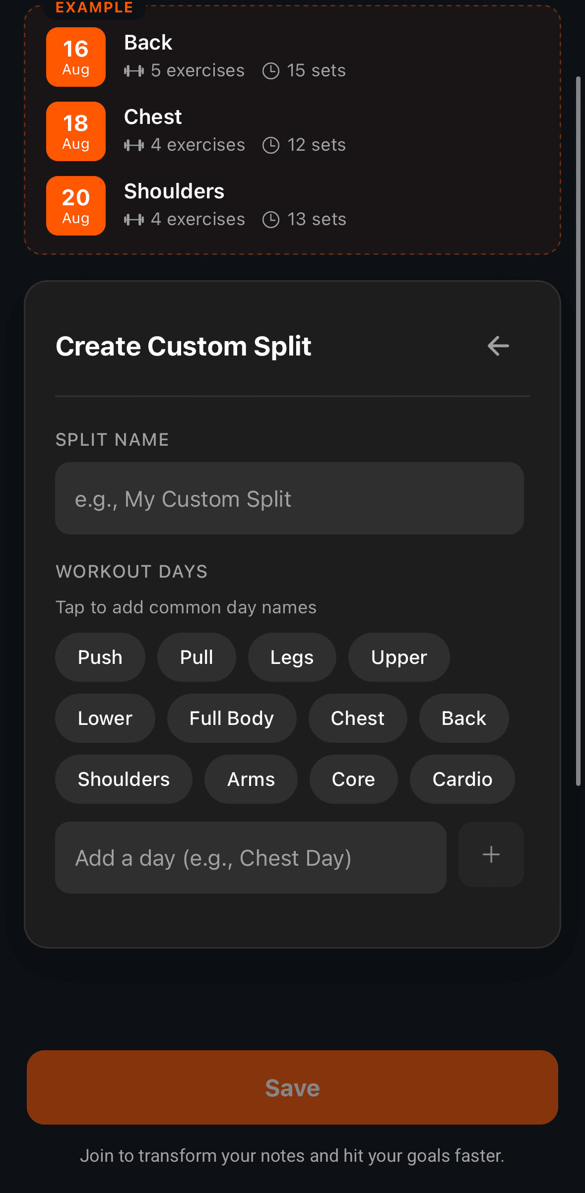 Create Custom Split form with tappable day-name chips for Push, Pull, Legs, Upper, Lower, Full Body, Chest, Back, Shoulders, Arms, Core and Cardio