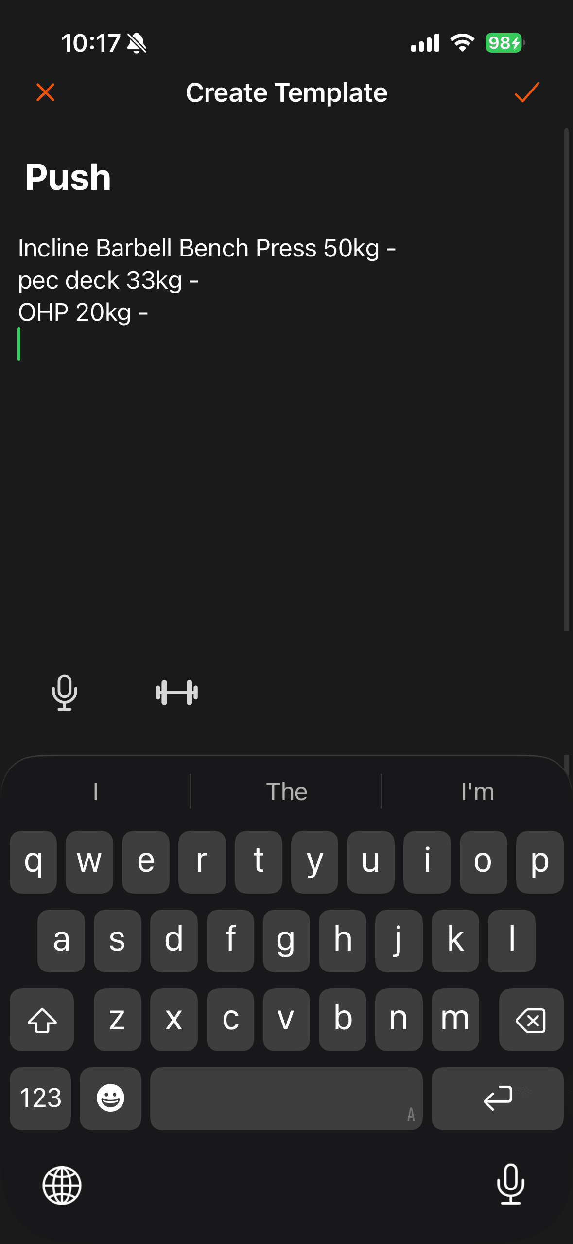 Create Template screen with Push as the template name and three exercise lines typed into the body, a close icon on the left and an orange checkmark on the right